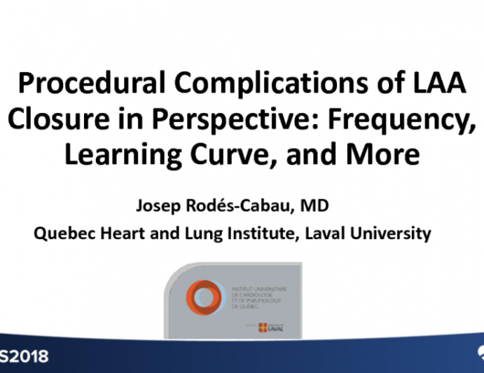 Procedural Complications of LAA Closure in Perspective: Frequency, Learning Curve, and More