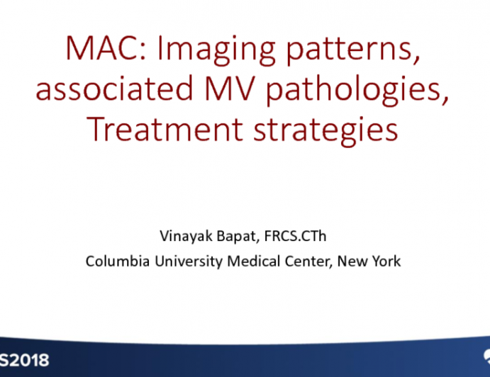 The Many Faces of MAC: Imaging Patterns, Associated Mitral Valve Pathologies, and Treatment Strategies