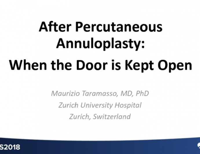 After Percutaneous Annuloplasty: When the Door Is Kept Open