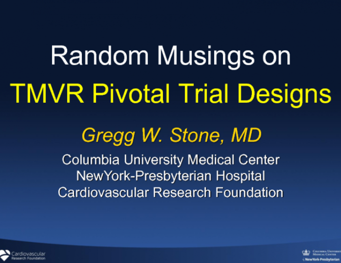 Random Musings on TMVR Pivotal Trial Designs