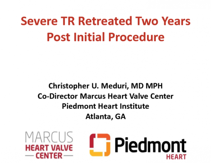 Severe Tricuspid Regurgitation Retreated at Two Years Post Initial Procedure With Transcatheter Repair