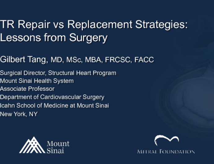 TR Repair vs Replacement Strategies: Lessons From Surgery