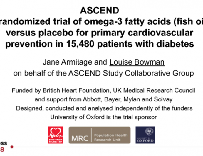 ASCEND A randomized trial of omega-3 fatty acids (fish oil) versus placebo