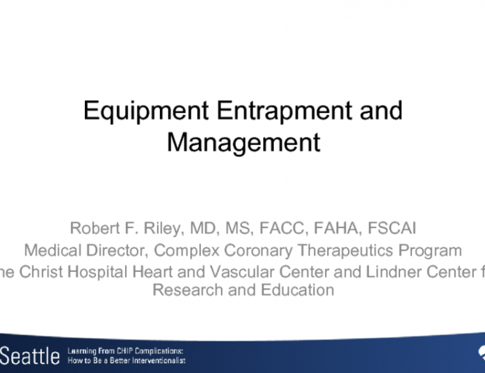 Equipment Entrapment and Management