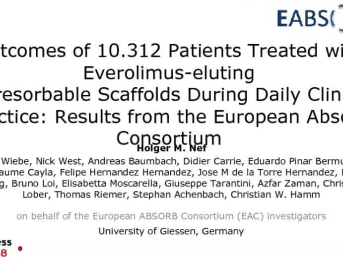 Outcomes of 10.312 Patients Treated with Everolimus-eluting  Bioresorbable Scaffolds During Daily Clinical Practice: Results from the European Absorb Consortium