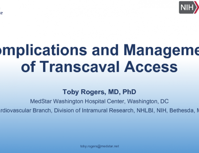 Complications and Management of Transcaval Access