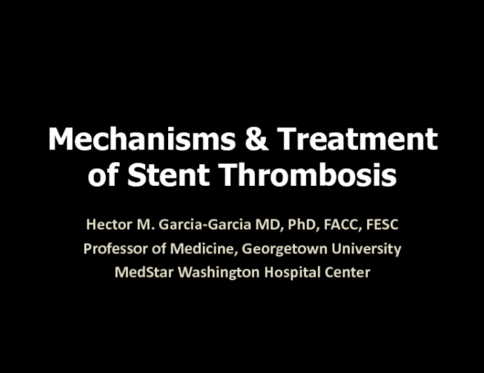 Case Study: Mechanism and Treatment of Stent Thrombosis