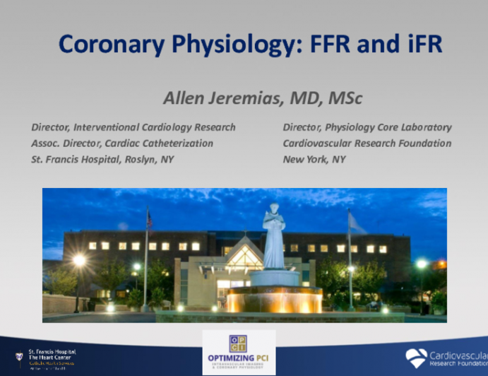 Coronary Physiology: FFR and iFR