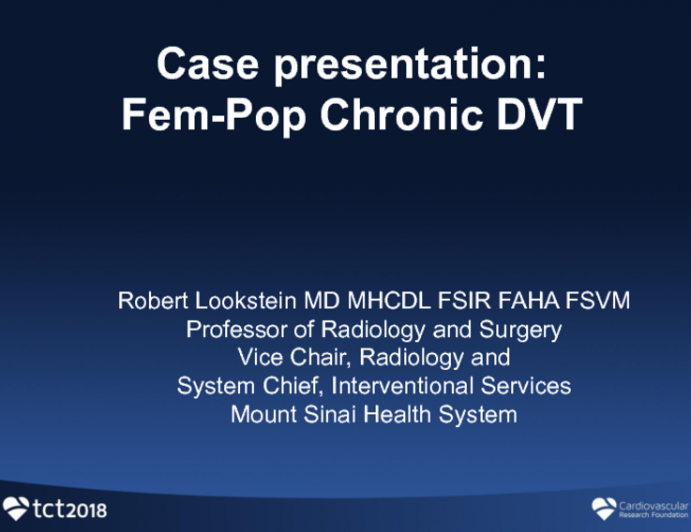 How I Treat Femoral Vein Occlusions (With Case Reviews)