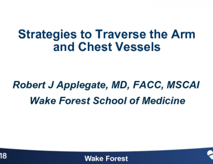 Strategies to Traverse the Arm and Chest Vessels
