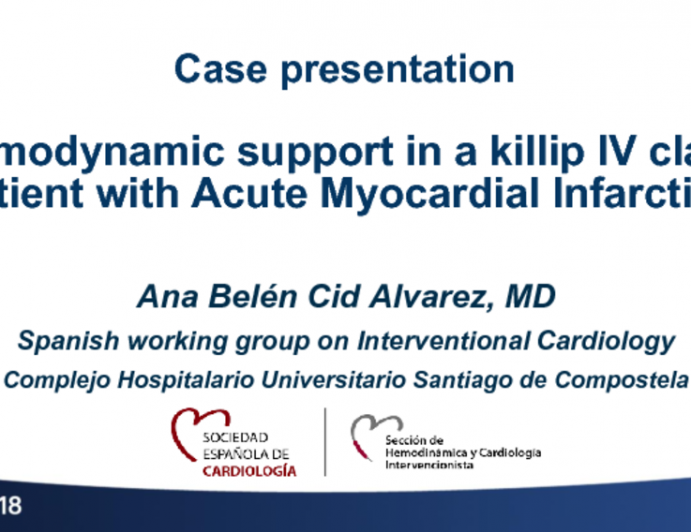 Spain Presents: Hemodynamic Support in a Killip IV Class Patient With Acute Myocardial Infarction