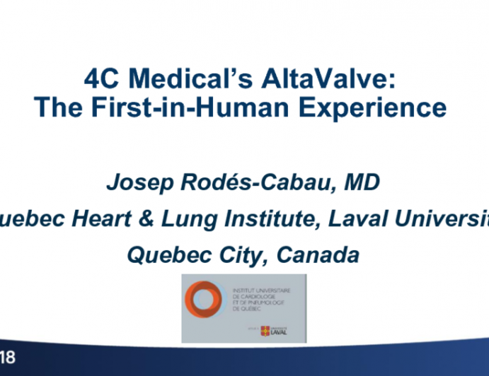 4C Medical's AltaValve: The First Human Experience