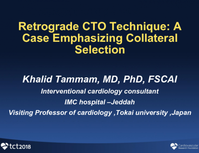 Case #1: Retrograde CTO Technique: A Case Emphasizing Collateral Selection