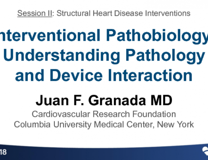 Interventional Pathobiology: Understanding Pathology and Device Interaction