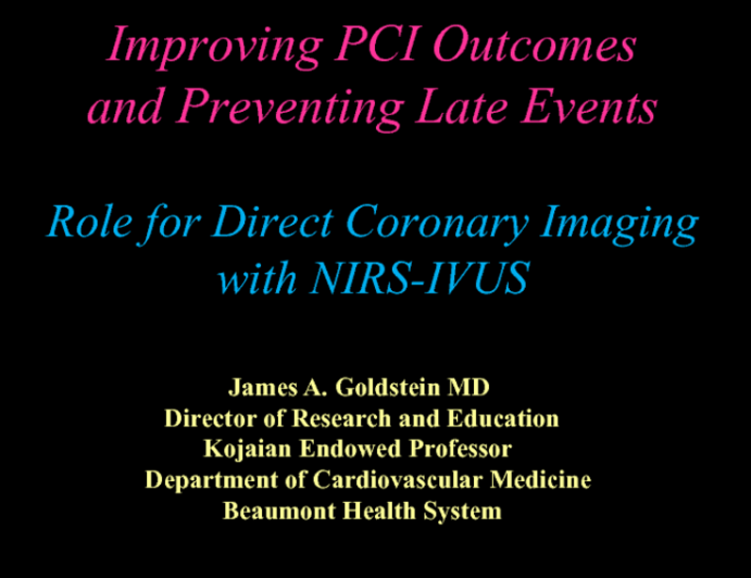 Case #4: A Case in Which NIRS-IVUS was Useful to Guide Stenting