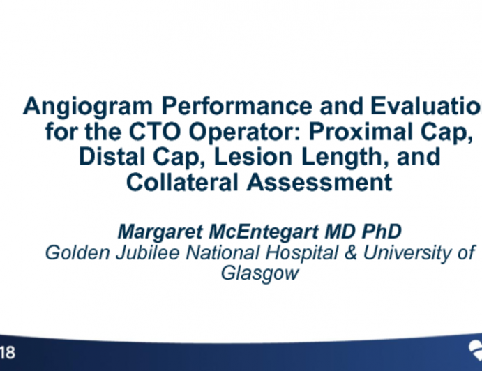 Angiogram Performance and Evaluation for the CTO Operator: Proximal Cap, Distal Cap, Lesion Length, and Collateral Assessment