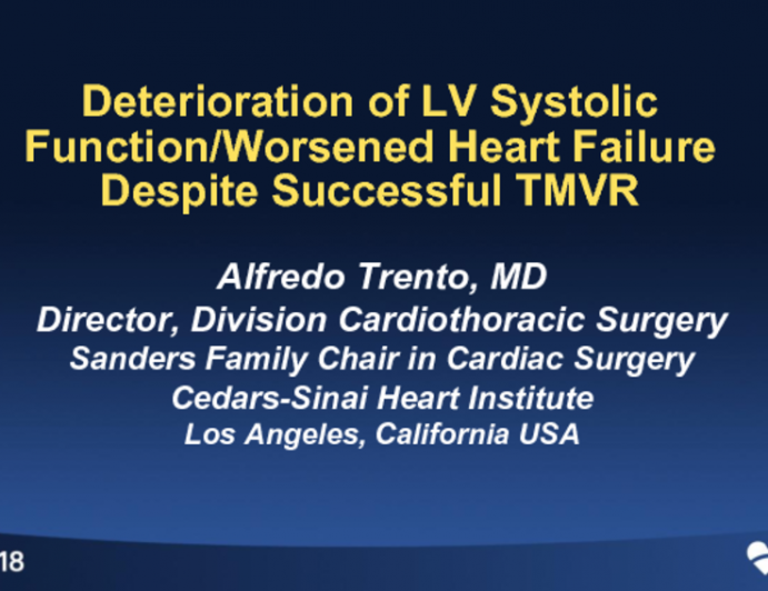 Case Presentation: Deterioration of LV Systolic Function/Worsened Heart Failure Despite Successful TMVR