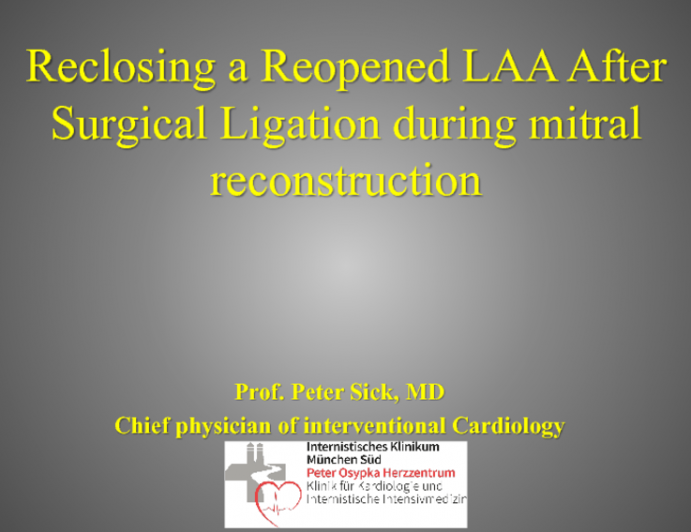 Case #10: Reclosing a Reopened LAA After Surgical Ligation