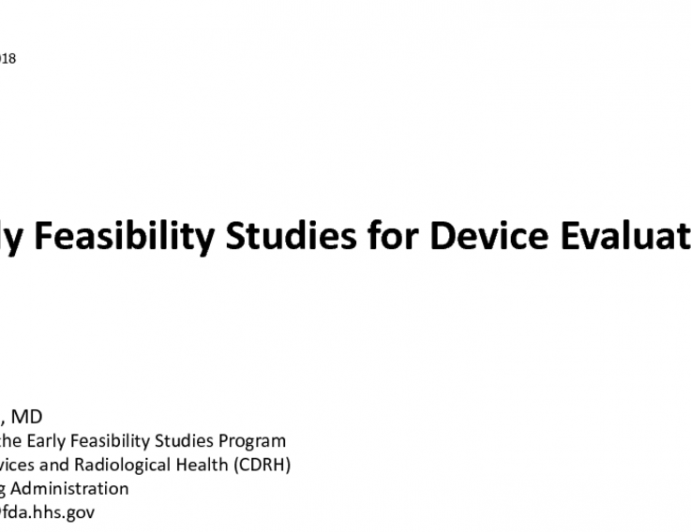 Early Feasibility Studies for Device Evaluation