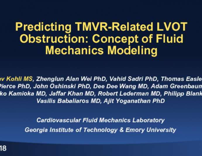 TCT-19: Predicting TMVR-Related LVOT Obstruction: Concept of Fluid Mechanics Modeling