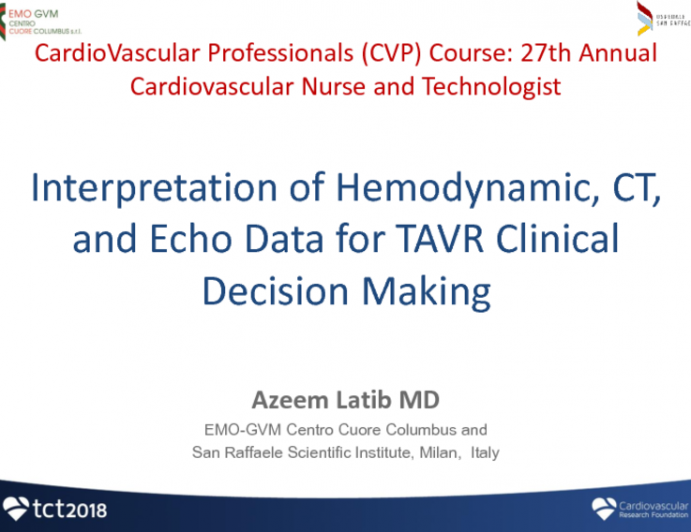 Interpretation of Hemodynamic, CT, and Echo Data for TAVR Clinical Decision-Making