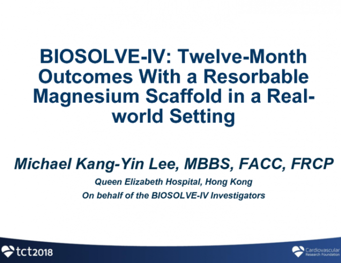 BIOSOLVE-IV: Twelve-Month Outcomes With a Resorbable Magnesium Scaffold in a Real-world Setting