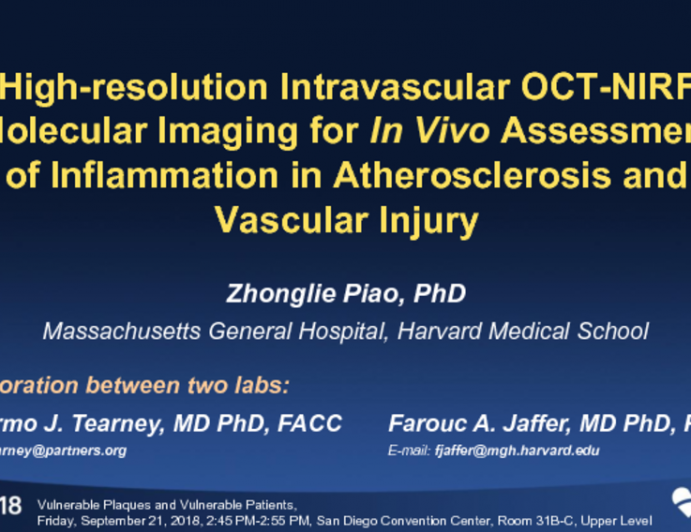 TCT-56: High-Resolution Intravascular OCT-NIRF Molecular Imaging for In Vivo Assessment of Inflammation in Atherosclerosis and Vascular Injury