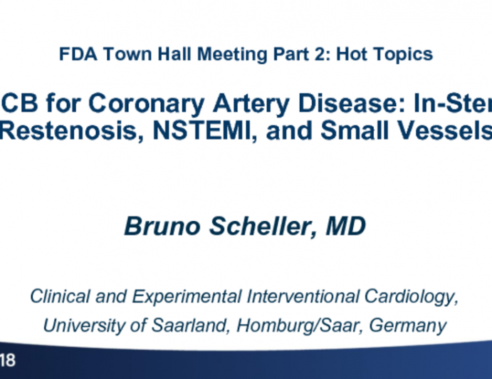 DCB for Coronary Artery Disease: In-Stent Restenosis, NSTEMI, and Small Vessels