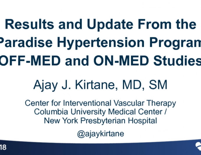 Results and Update From the Paradise Hypertension Program (OFF-MED and ON-MED Studies)
