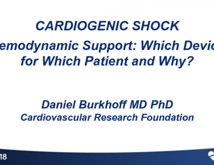 Hemodynamic Support: Which Device for Which Patient and Why?