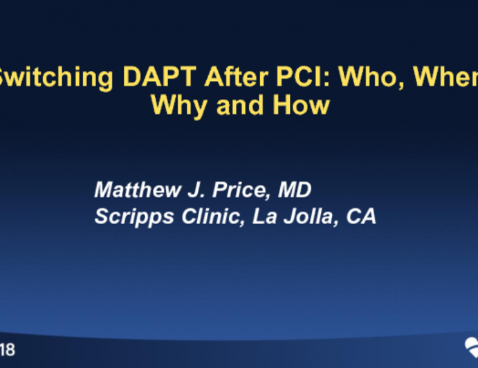 Switching Dual Antiplatelet Therapy After PCI: Who, When, Why, and How?