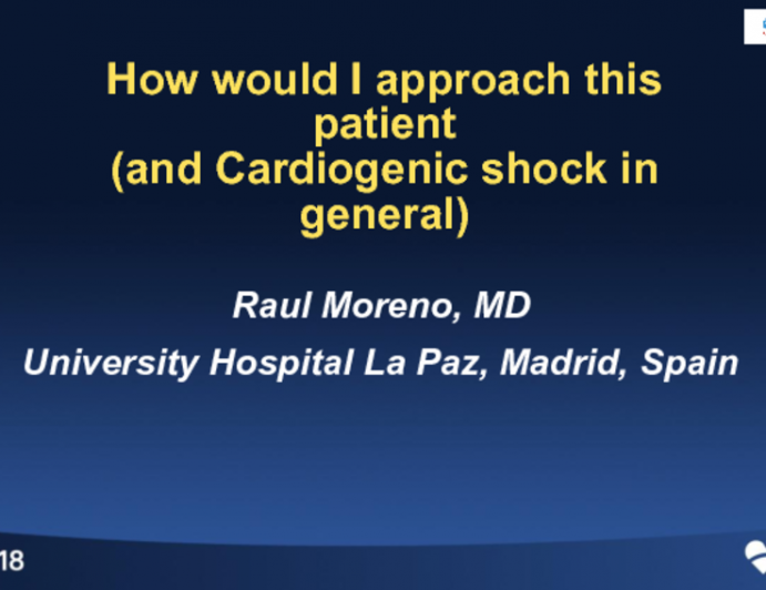 Spain Discusses: How Would I Approach This Patient (and Cardiogenic Shock in General)?