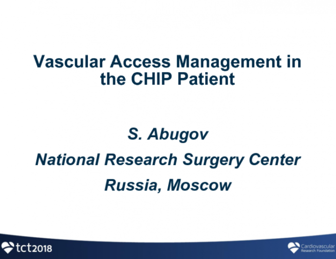 Vascular Access Management in the CHIP Patient
