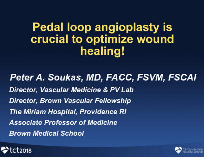 Debate: Pedal Loop Angioplasty is Crucial to Optimize Wound Healing!