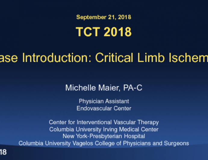Case Introduction: Critical Limb Ischemia