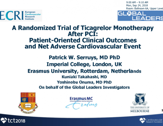 GLOBAL LEADERS: A Randomized Trial of Ticagrelor Monotherapy After PCI - Patient-Oriented Clinical Outcomes and Net Adverse Cardiovascular Events
