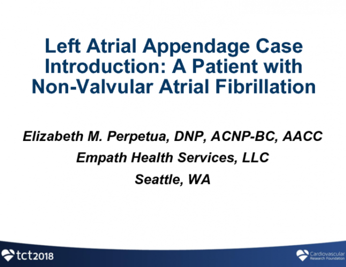 Case Introduction: A Patient With Non-Valvular Atrial Fibrillation
