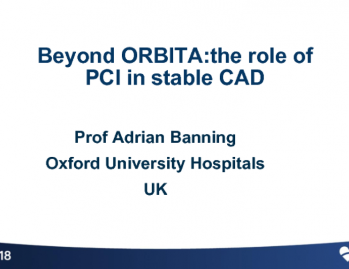 Beyond ORBITA: The Role of PCI in Stable Ischemic CAD