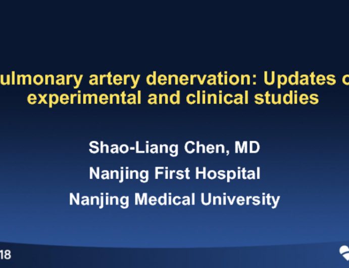 Pulmonary Artery Denervation: Updates of Experimental and Clinical Studies