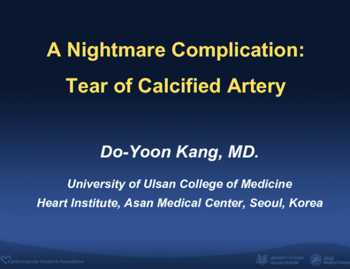 Case #5: From South Korea: Tear of a Calcified Coronary Artery