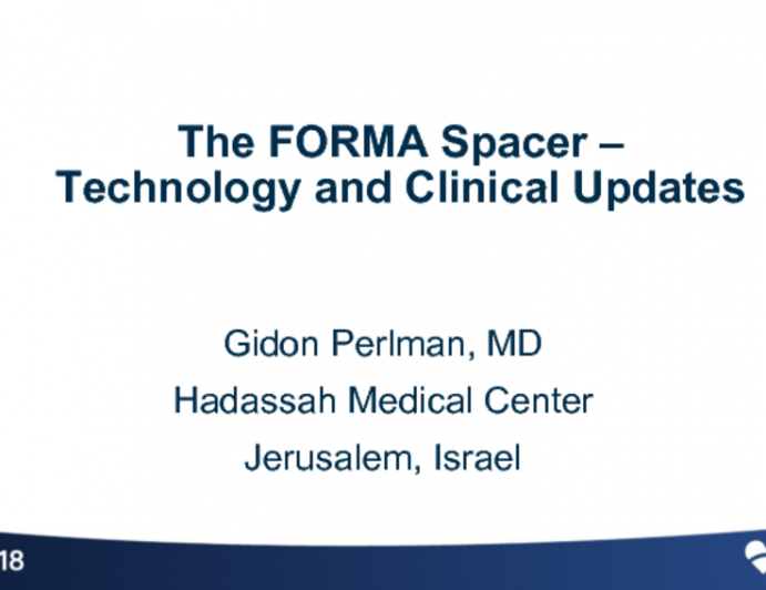The FORMA Spacer … A Versatile Tool – Technology and Clinical Updates