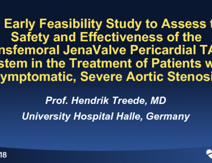 TCT-42: An Early Feasibility Study to Assess Safety and Effectiveness of the Transfemoral JenaValve Pericardial TAVR System in the Treatment of Patients With Symptomatic Severe Aortic Stenosis (AS)