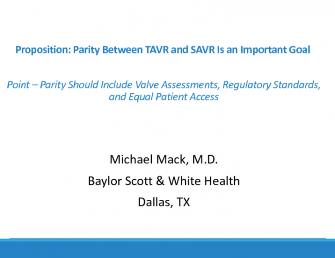 Point – Parity Should Include Valve Assessments, Regulatory Standards, and Equal Patient Access