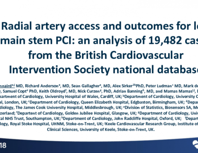 TCT-25: Radial Artery Access And Outcomes For Left Main Stem PCI: An Analysis of 19,482 Cases From the British Cardiovascular Intervention Society National Database