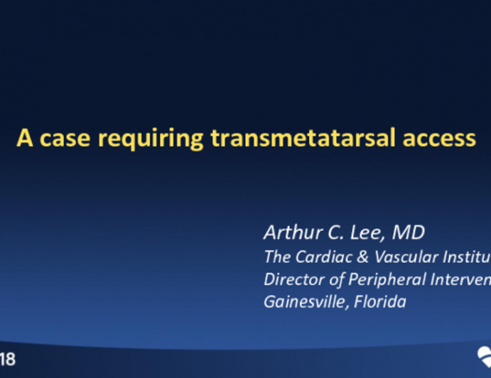 Case #6: Transmetatarsal Access