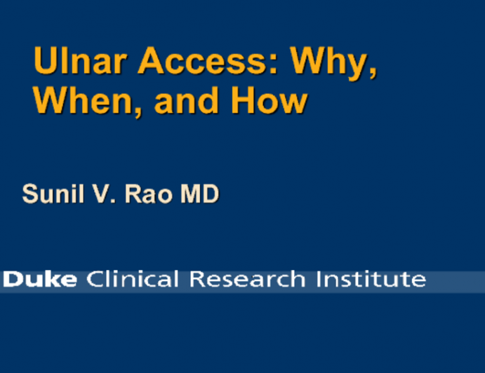 Ulnar Access: Why, When, and How