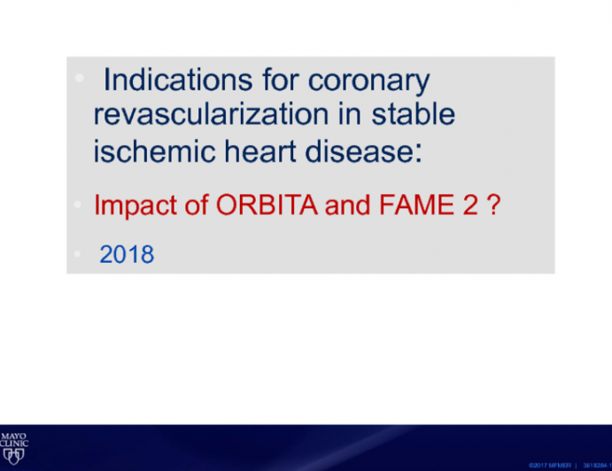 PCI for Ischemia Part I: Critical Analysis of the FAME Trials and ORBITA