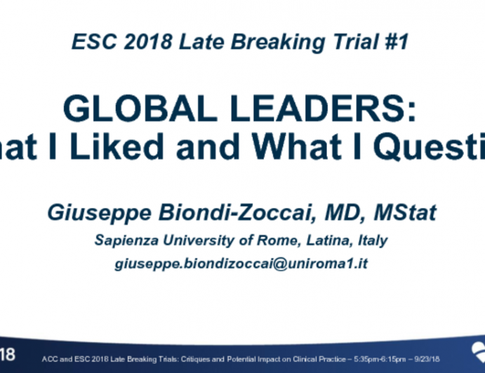 ESC 2018 Late Breaking Trial #1 – Global Leaders: What I Liked and What I Question