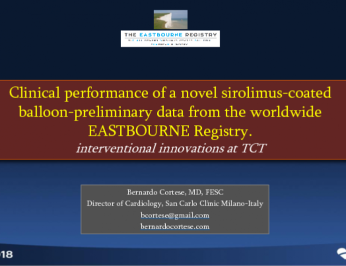Clinical Performance of a Novel Sirolimus-Coated Balloon - Preliminary Data from the Worldwide EASTBOURNE Registry (Envision Scientific)