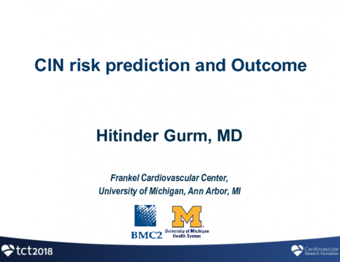 Topic 4: CIN Risk Prediction and Outcomes